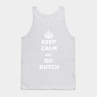 Keep Calm and Go Dutch Tank Top